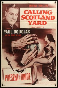 4t676 PRESENT FOR A BRIDE 1sh '54 Calling Scotland Yard, Derek Bond, Hazel Court!