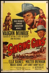 4t783 SINGING GUNS 1sh R56 singer Vaughn Monroe, sexy Ella Raines, from Max Brand's novel!