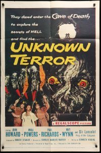 4t928 UNKNOWN TERROR 1sh '57 they dared enter the Cave of Death to explore the secrets of HELL!