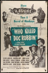 4t967 WHO KILLED DOC ROBBIN 1sh R54 Hal Roach horror, Eilene Janssen, Virginia Grey, wacky monkeys