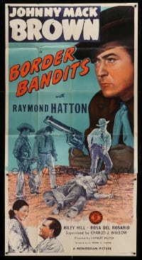 4w443 BORDER BANDITS 3sh '46 cowboy Johnny Mack Brown, Raymond Hatton & Rosa del Rosario!