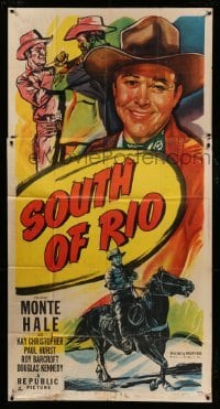 4w873 SOUTH OF RIO 3sh '49 full-length art of sheriff Monte Hale smiling & riding horse!