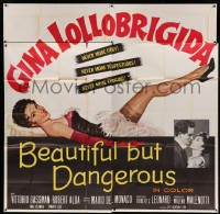 4w077 BEAUTIFUL BUT DANGEROUS 6sh '57 wonderful full-length art of sexy Gina Lollobrigida!
