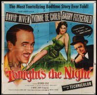 4w106 TONIGHT'S THE NIGHT 6sh '54 David Niven, Yvonne De Carlo, a most tantalizing bedtime story!