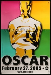 4z530 77th ANNUAL ACADEMY AWARDS DS 1sh '05 Brett Davidson artwork of the Oscar!