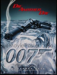 4z644 DIE ANOTHER DAY teaser DS 1sh '02 Pierce Brosnan as James Bond, cool image of gun melting ice