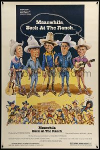4z804 MEANWHILE BACK AT THE RANCH 1sh '77 great Williams art of John Wayne, Roy Rogers & others!
