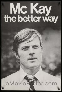4z301 CANDIDATE 23x34 special '72 different image of Robert Redford on faux campaign poster!