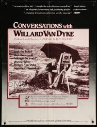 4z306 CONVERSATIONS WITH WILLARD VAN DYKE 19x24 special '81 believed film could change the world!