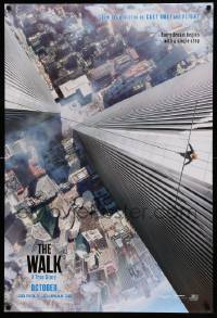 4z982 WALK teaser DS 1sh '15 Zemeckis, Joseph-Gordon Levitt, Kingsley, vertigo-inducing image!