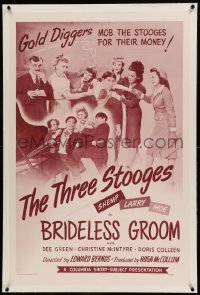 5a027 BRIDELESS GROOM linen 1sh '47 gold diggers mob Three Stooges Moe, Larry & Shemp for money!