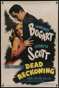 5a055 DEAD RECKONING linen style B 1sh '47 best c/u of Humphrey Bogart & sexy Lizabeth Scott, rare!