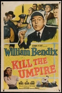 5a142 KILL THE UMPIRE linen 1sh '50 great image of baseball umpire William Bendix!