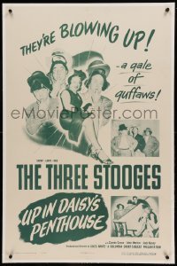 5a289 UP IN DAISY'S PENTHOUSE linen 1sh '53 Three Stooges Moe, Larry & Shemp, a gale of guffaws!