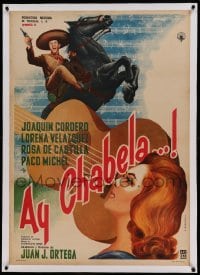 5b116 AY CHABELA linen Mexican poster '61 Mendoza art of guy on rearing horse over giant guitar!