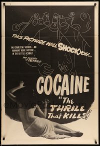 5c175 COCAINE: THE THRILL THAT KILLS 1sh '51 the battle against the dealers of DEATH, ultra rare!