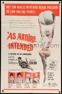 5f184 AS NATURE INTENDED 1sh '63 a picture of nu-- dimensions actually filmed at a nudist colony!