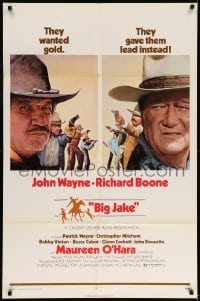 5f204 BIG JAKE 1sh '71 Richard Boone wanted gold but John Wayne gave him lead instead!