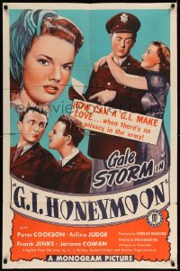 5f409 G.I. HONEYMOON 1sh '45 Gale Storm, Peter Cookson, how can a G.I. make love with no privacy!