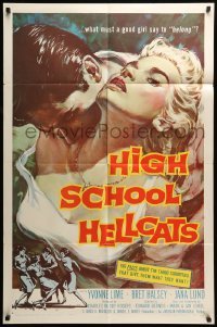 5f459 HIGH SCHOOL HELLCATS 1sh '58 best AIP bad girl art, what must a good girl say to belong?