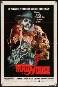 5f555 MADHOUSE 1sh '74 Price, Cushing, if terror was ecstasy, living here would be sheer bliss!