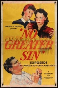 5f623 NO GREATER SIN 1sh '41 doctor tells girl she was exposed to VD, the menace to youth & love!