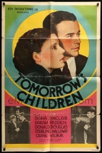 5f921 TOMORROW'S CHILDREN 1sh '34 they suffer for sins of their parents, ultra rare first release!