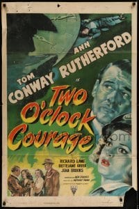 5f941 TWO O'CLOCK COURAGE style A 1sh '44 Anthony Mann film noir, art of Conway & Ann Rutherford!