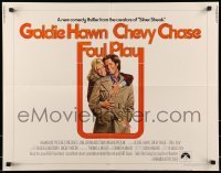5g137 FOUL PLAY int'l 1/2sh '78 wacky Lettick art of Goldie Hawn & Chevy Chase, screwball comedy!