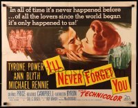 5g201 I'LL NEVER FORGET YOU 1/2sh '51 Tyrone Power travels back in time to meet Ann Blyth!