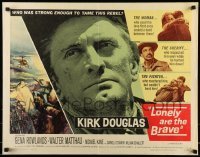 5g242 LONELY ARE THE BRAVE 1/2sh '62 Kirk Douglas classic, who was strong enough to tame him?