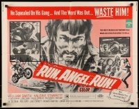 5g377 RUN ANGEL RUN 1/2sh '69 raw and violent freaked out motorcycle maniacs waste a squealer!
