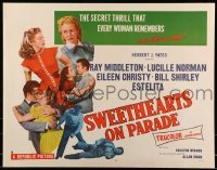 5g432 SWEETHEARTS ON PARADE style B 1/2sh '53 the thrill that every woman remembers & never tells!