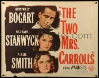 5g471 TWO MRS. CARROLLS style A 1/2sh '47 Humphrey Bogart with Barbara Stanwyck & Alexis Smith!