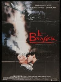 5k791 LE BRASIER French 1p '91 Maruschka Detmers, Jean-Marc Barr, directed by Eric Barbier!