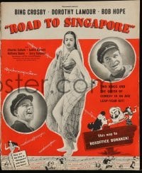 5k069 ROAD TO SINGAPORE pressbook '40 Bing Crosby, Bob Hope & sexy Dorothy Lamour!
