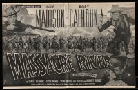 5m776 MASSACRE RIVER pressbook '49 Guy Madison & Rory Calhoun, Carole Mathews, Civil War!