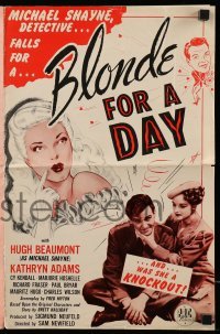5m575 BLONDE FOR A DAY pressbook '46 Huge Beaumont as detective Michael Shayne loves Kathryn Adams!