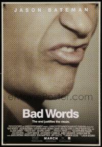 5p054 BAD WORDS advance Canadian 1sh '14 Jason Bateman, the end justifies the mean!