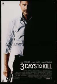 5r008 3 DAYS TO KILL advance DS 1sh '14 image of Kevin Costner as dying Secret Service agent!