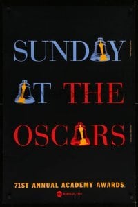5r017 71ST ANNUAL ACADEMY AWARDS 1sh '99 Sunday at the Oscars, cool ringing bell design
