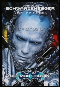 5r075 BATMAN & ROBIN teaser 1sh '97 cool super close up of Arnold Schwarzenegger as Mr. Freeze!