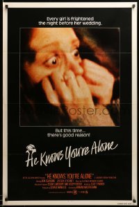 5r381 HE KNOWS YOU'RE ALONE int'l 1sh '80 every girl is frightened the night before her wedding!