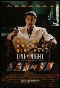 5r525 LIVE BY NIGHT advance DS 1sh '17 Ben Affleck as Joe was once a good man, cast images!