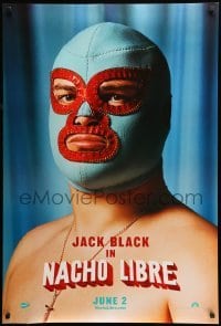 5r616 NACHO LIBRE teaser DS 1sh '06 wacky image of Mexican luchador wrestler Jack Black in mask!