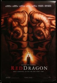 5r702 RED DRAGON teaser DS 1sh '02 Anthony Hopkins, Edward Norton, cool tattoo image!