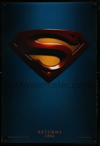 5r867 SUPERMAN RETURNS teaser DS 1sh '06 Bryan Singer, Routh, Bosworth, Spacey, cool logo!
