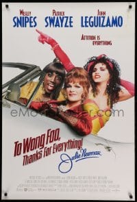 5r906 TO WONG FOO THANKS FOR EVERYTHING JULIE NEWMAR int'l DS 1sh '95 drag queens Snipes, Swayze!
