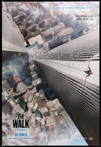 5r950 WALK teaser DS 1sh '15 Zemeckis, Joseph-Gordon Levitt, Kingsley, vertigo-inducing image!