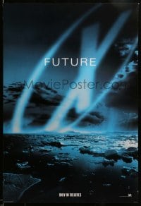 5r982 X-FILES style B int'l teaser DS 1sh '98 David Duchovny, Gillian Anderson, Fight the Future!
